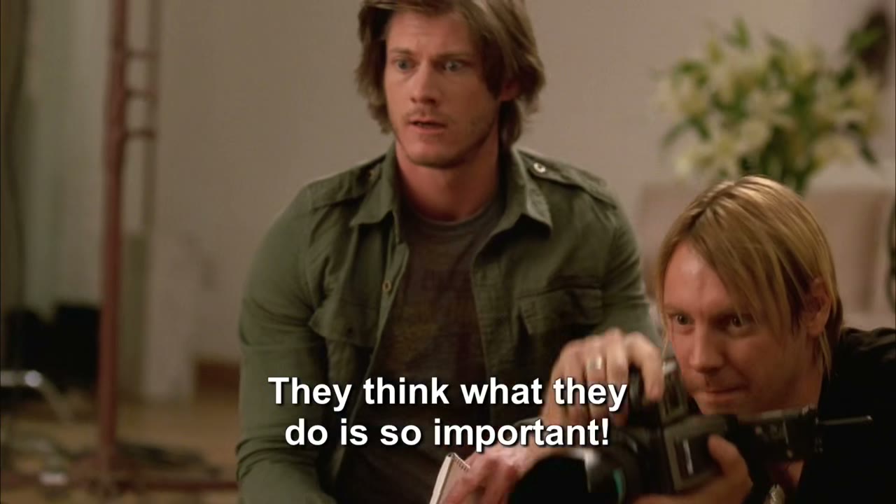 They think what they do is so important,