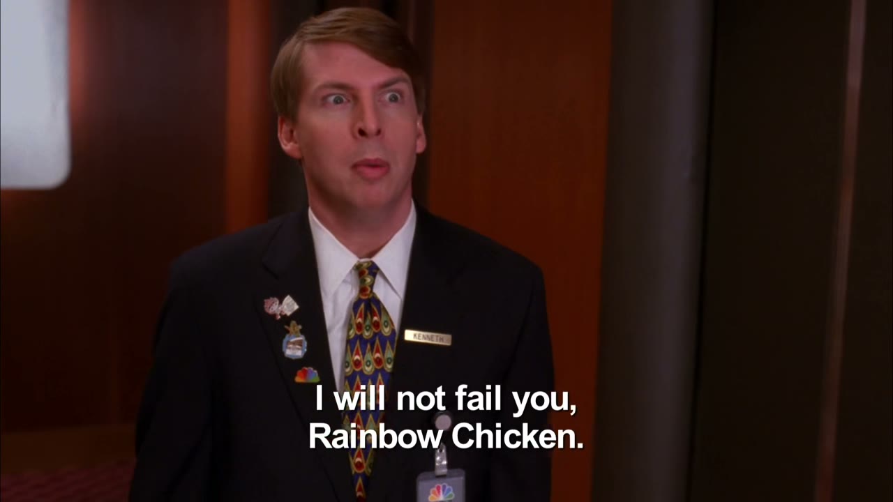 I will not fail you rainbow chicken.