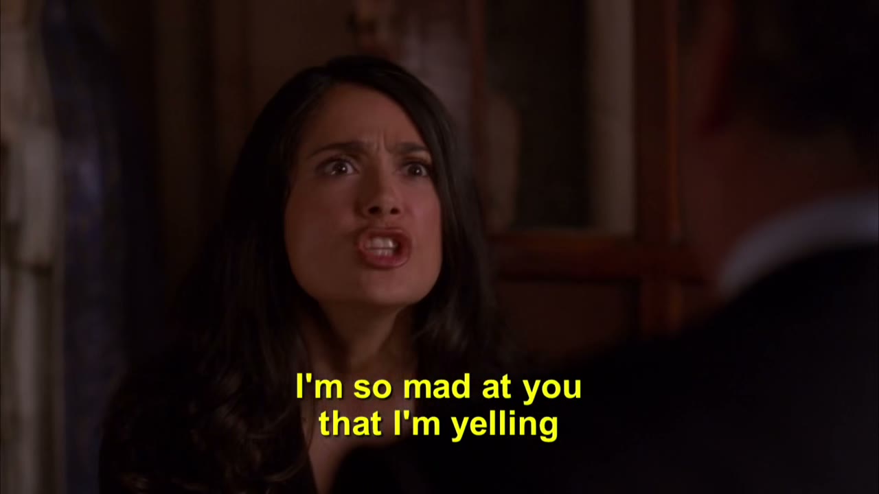 I'm so mad at you that I'm yelling