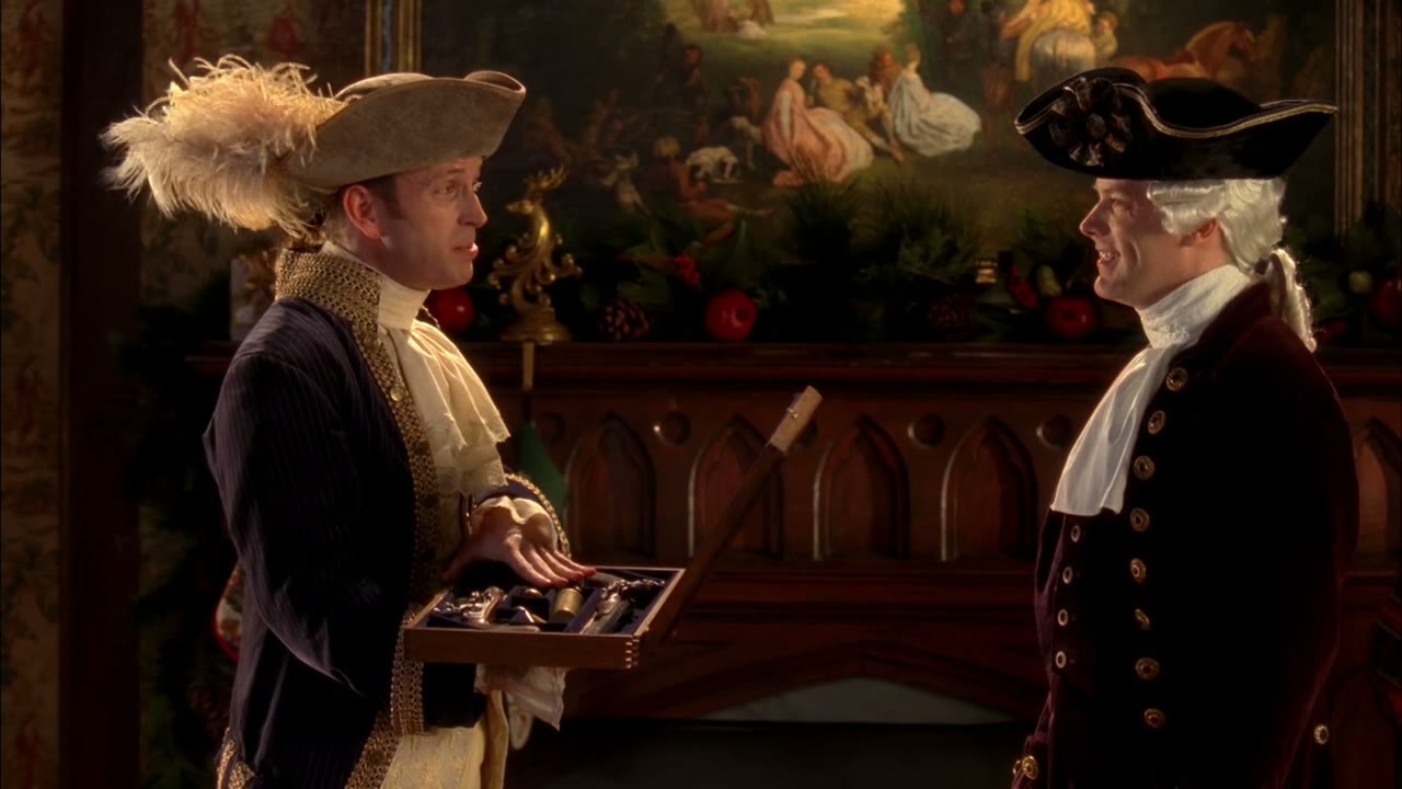 But, my lord, I gave you these dueling pistols last yuletide.
