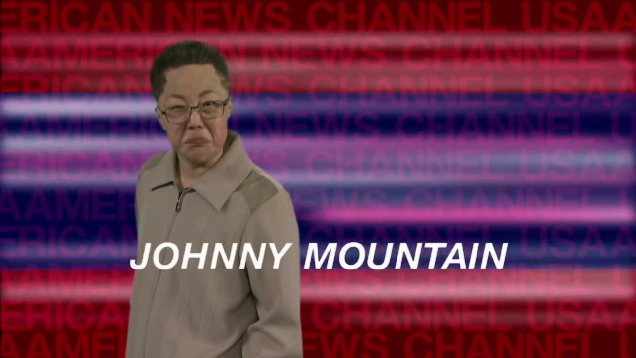 - and it's me, johnny mountain,