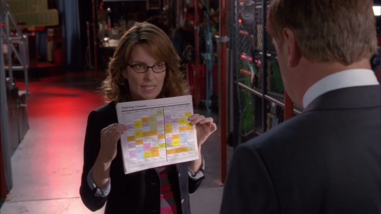 - don't worry about the show. It's all scheduled.